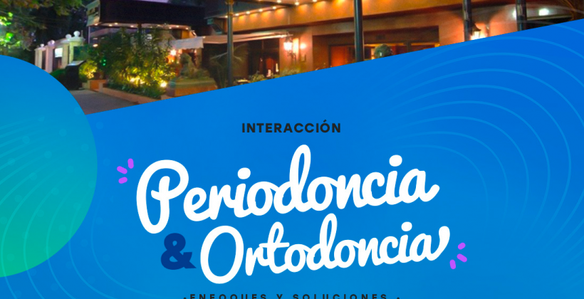 Periodoncia y Ortodoncia