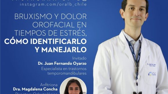 Bruxismo y dolor orofacial en tiempos de estrés, cómo identificarlo y mejorarlo