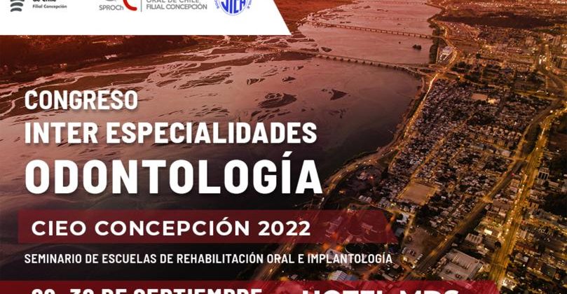 Congreso Inter especialidades de Odontología – CIEO Concepción.